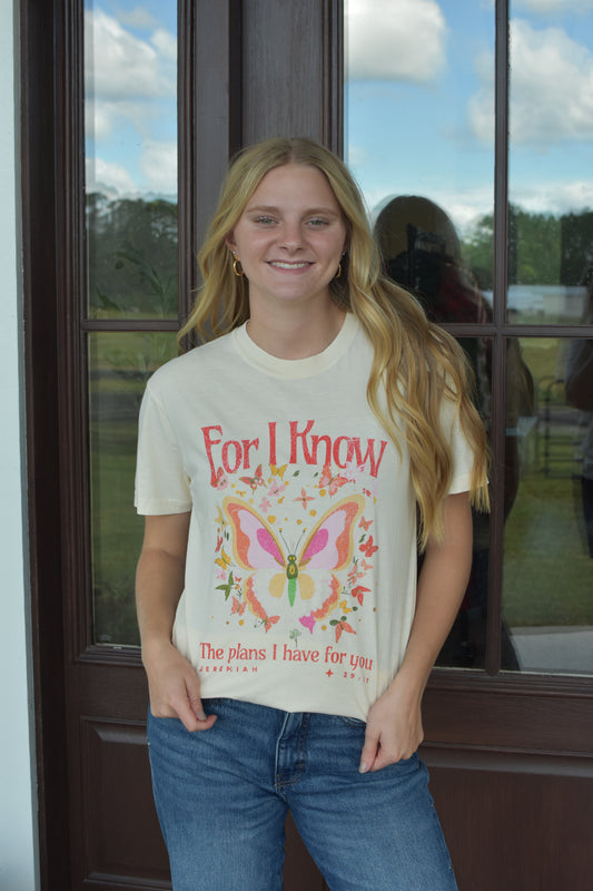 For I Know T-shirt
